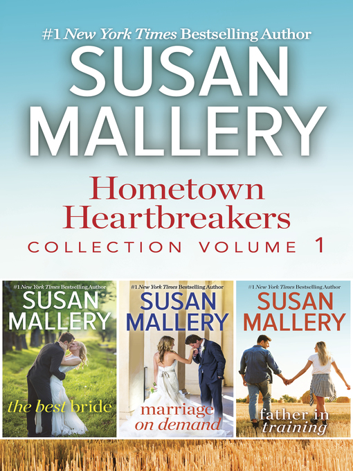 Title details for Hometown Heartbreakers Collection Volume 1 by SUSAN MALLERY - Available